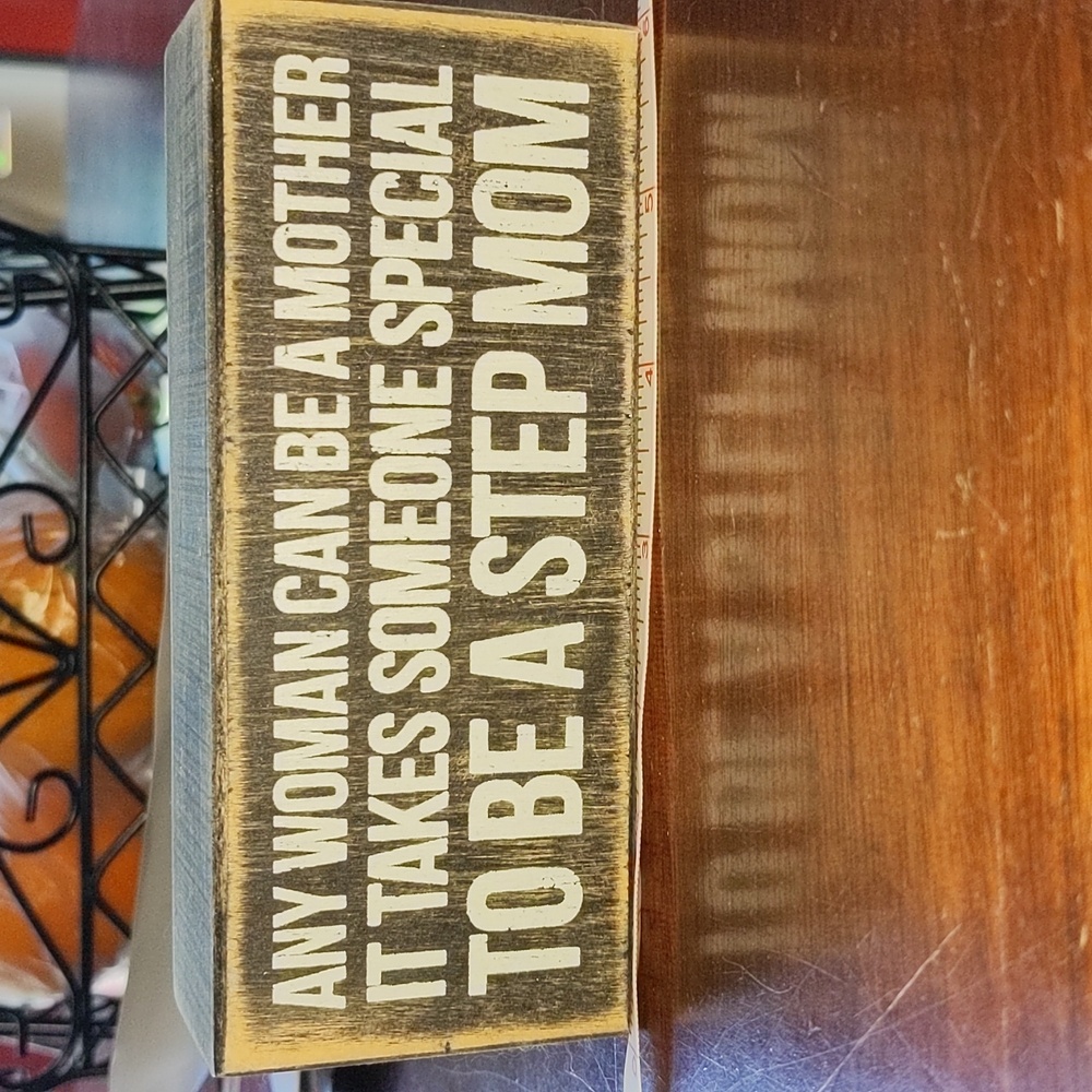 ❤️ Primitives by Kathy Step Mom Wood Sign